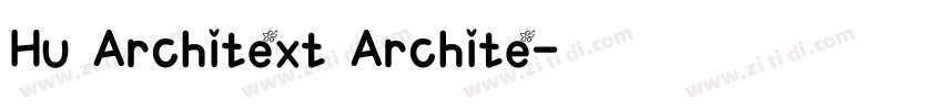 Hu Architext Archite字体转换